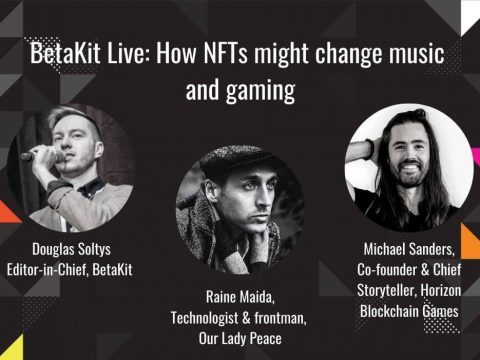 BetaKit Live: How NFTs might change music and gaming on March 29th