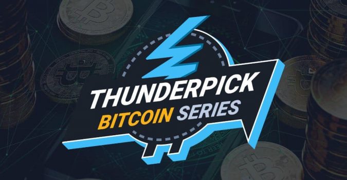 The Thunderpick Bitcoin Series' Next Round Schedule is Here!