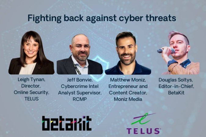 BetaKit Live: Fighting back against cyber threats