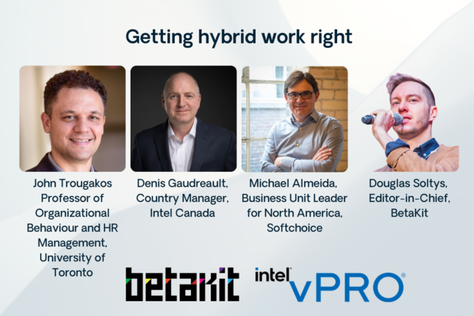 BetaKit Live: Getting Hybrid Work Right